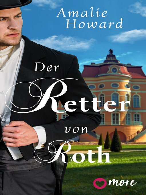 Title details for Der Retter von Roth by Amalie Howard - Available